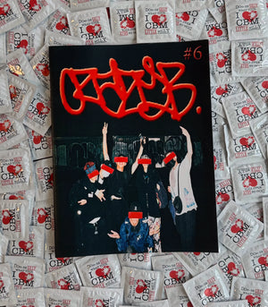 
                  
                    CRAZY BASTARD MAGAZINE ISSUE SIX
                  
                